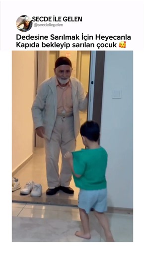 The child who waited excitedly at the door to hug their grandfather 🥰