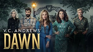 V.C. Andrews' Dawn - Lifetime Limited Series - Where To Watch