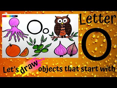 Let's draw the objects that start with letter O