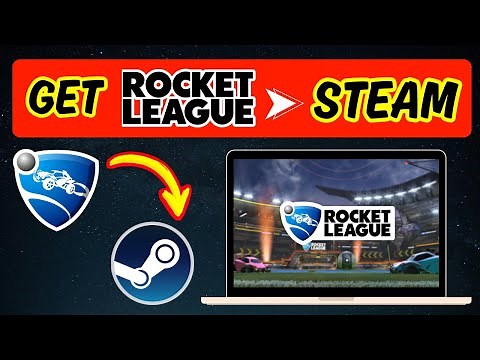 How To Get Rocket League On Steam