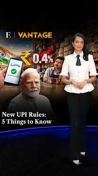 UPI MDR Explained: Who Pays What? | Vantage on Firstpost