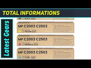 Best MP C2003 C2503 Toner Cartridges for Ricoh Printers