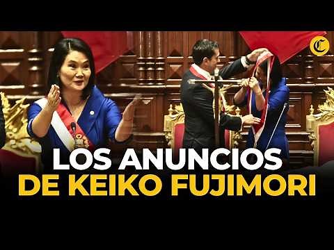 Summary of Keiko Fujimori’s Message to the Nation: The "7 Objectives" of Her Administration | El ...