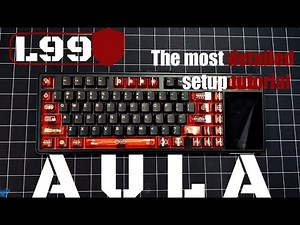 2025 Ultimate Guide: AULA L99 | Tri-Mode | Shortcut Keys | Driver Download | IPS Screen Setup