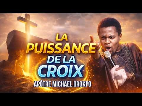 LA PUISSANCE DE LA CROIX - Pâques 2026 | Apôtre Michael Orokpo