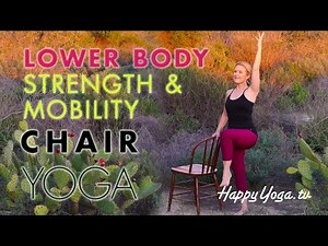 Chair Yoga Strength & Mobility