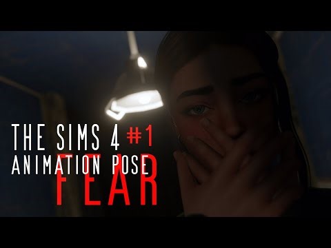 THE SIMS 4 | Animation "Fear" #1 | Анимация "Страх" #1