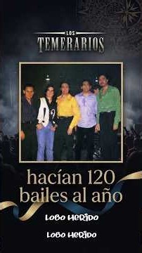 Los Temerarios hacían 120 bailes al año