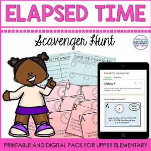 Elapsed Time within a 24 Hour Period Scavenger Hunt Upper Elementary