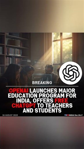OpenAl Launches Major Education Program for India, Offers Free ChatGPT to Teachers and Students