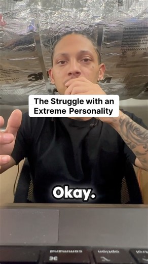 The Struggle with an Extreme Personality