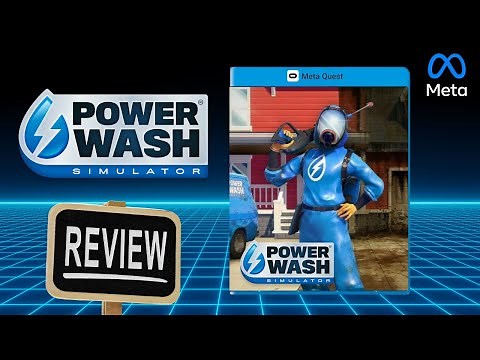 Powerwash Simulator VR REVIEW for Quest 3