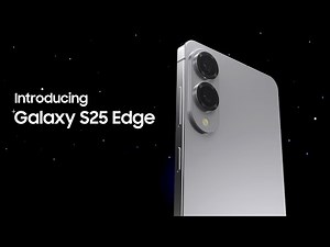 Introducing Samsung Galaxy S25 Edge