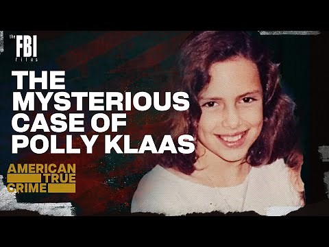 Polly Klaas: Kidnapped | FULL EPISODE | The FBI Files