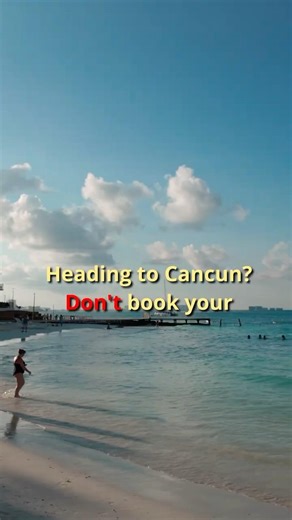 This Cancun Mistake Ruins Your Vacation #TravelTips #Cancun