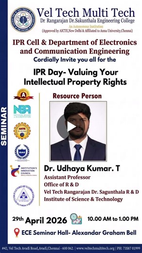 #veltechmultitech #iprday2026 #intellectualproperty #innovation #patents #researchanddevelopment #ece #engineeringeducation #studentlearning #knowledgesharing #innovationmatters #veltechpride | Vel Tech Multi Tech Dr.Rangarajan Dr.Sakunthala Engineering College
