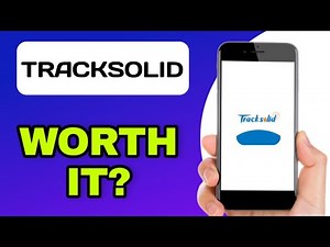 TRACKSOLID APP EXPLAINED - IS IT WORTH IT?