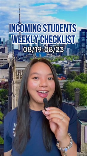 Incoming U of T Students Weekly Checklist (Aug. 19-23) – Life @ U of T