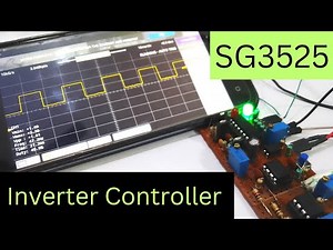 SG3525 + LM358 PWM Controller for Inverter 50Hz to 500KHz #inverter