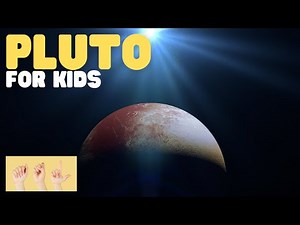 ASL Pluto for Kids