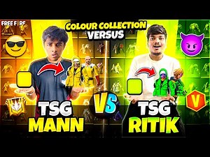 Tsg Ritik Vs Tsg Mann | Colour Collection Versus🌈 Colourfull Versus Ever😂 - Garena Free Fire