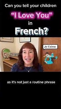 Je t’aime: I love you (French 2 Minute Language Lessons) #teachkidslanguages #easyfrench