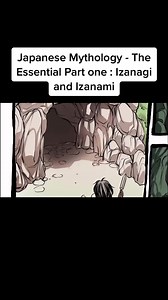 Japanese Mythology - The Essential Part one : Izanagi and Izanami 2/2 @Mythology #fyp #mythology #fypシ #viral #japanesemythology #foryoupage #story #viraltiktok #trending #love #izanagi #izanami #japanesegods #sadstory #xyzbca #xzybca