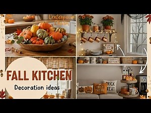 128+ Fall Kitchen Decor Ideas 2025 | Autumn Table, Centerpieces & Rustic Styling