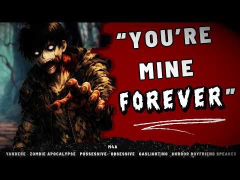 ASMR - Through Thick & Thin, Blood & Flesh [Zombie Apocalypse][Yandere][Boyfriend Speaker]