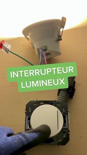 Comment brancher un interrupteur/va et vient lumineux ? Indispensable ...