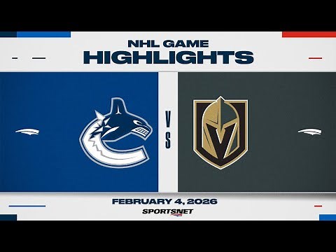 NHL Highlights | Canucks vs. Golden Knights - February 4, 2026