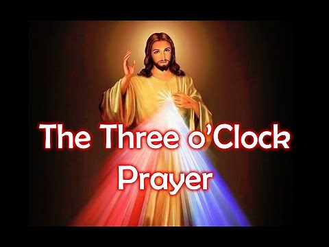 The 3 o'clock prayer | divine mercy prayer