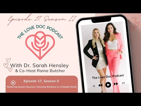Episode 17, Season 2: Restoring Human Decency: Choosing Kindness in a Divided World