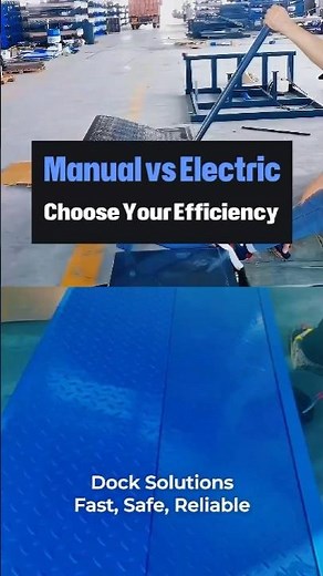 Edge of Dock Leveler: Manual vs Electric