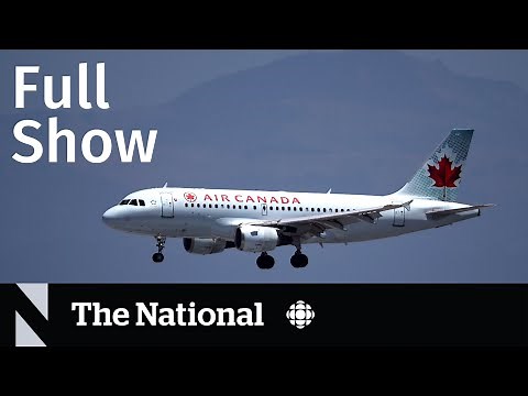 CBC News: The National | Air Canada strike looms
