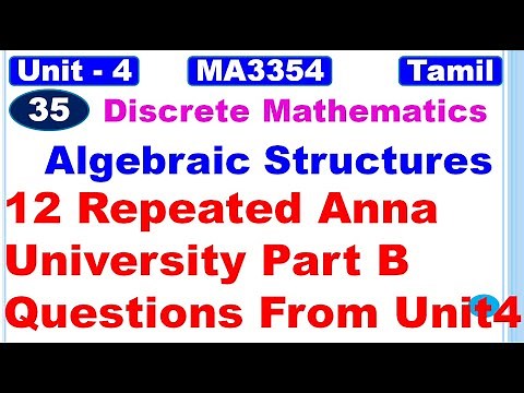 MA3354 | Algebraic Structures | Repeated Anna University Part B questions in Algebraic Structures