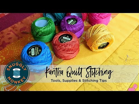 Kantha Quilt Stitch Along - Supplies & Tips
