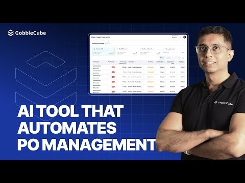 Fastest AI tool for Purchase Order Management | GobbleCube