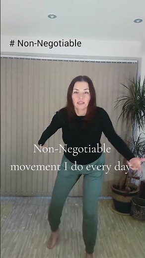 Non-Negotiable movement everyday!