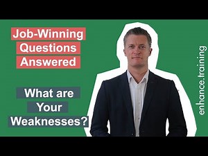 What are your weaknesses? Interview Question Answered
