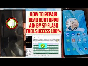 how to repair/fix dead boot/struck on logo oppo A1k cph1923 new solution free file by sp flash tool