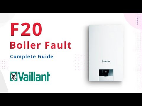 F20 Fault Code Vaillant Boiler