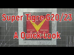 Super Tigre G20/23 A Quick Look