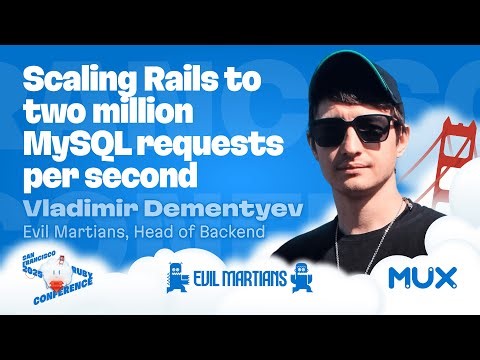 Closing Keynote: Vladimir Dementyev, Rails X. San Francisco Ruby Conference 2025.