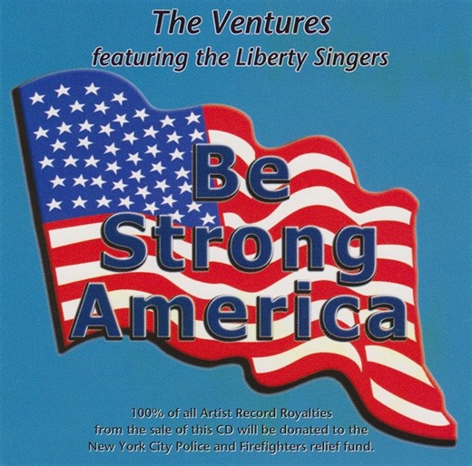 The Ventures - Be Strong America
