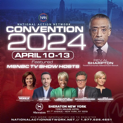 13 reactions |  Get ready for the 2024 National Action Network (NAN)...