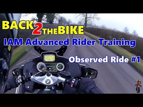 IAM Advanced Rider Training - Observed Ride #1
