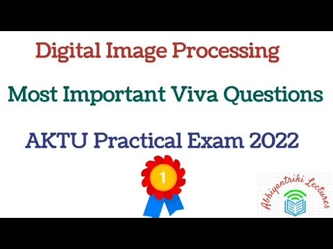 Digital Image Processing Important Viva Questions with Answers ।। AKTU Semester Exam practical Ques.