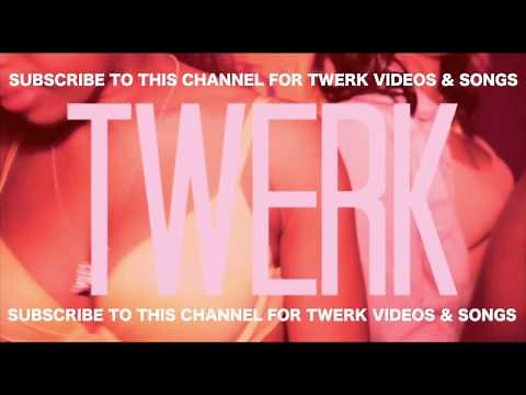 TOP 25 | TWERK SONGS PLAYLIST **NEW**