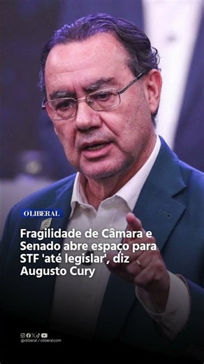 Augusto Cury diz que fraqueza do Congresso abre espaço para STF legislar